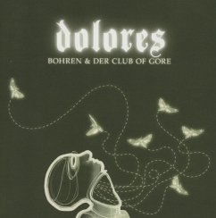 Dolores (Jewel) - Bohren & Der Club Of Gore