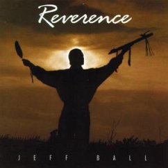 Reverence - Jeff Ball