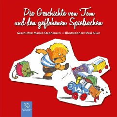 Cover Die Geschichte von Tom und den geflohenen Spielsachen