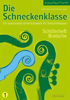 Cover Die Schneckenklasse 1. Schülerheft Bratsche