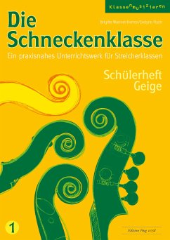 Cover Die Schneckenklasse 1. Schülerheft Geige