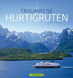 Traumreise Hurtigruten - Mosler, Axel M.;Schröder, Ralf