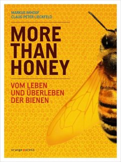 More Than Honey - Imhoof, Markus;Lieckfeld, Claus-Peter