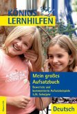 Mein großes Aufsatzbuch - Deutsch, 5./6. Schuljahr