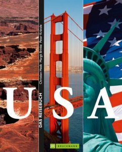 USA - Das Reisebuch - Heeb, Christian; Brinke, Margit; Kränzle, Peter