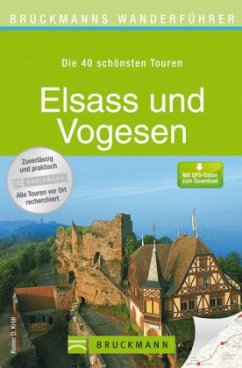Bruckmanns Wanderführer Elsass und Vogesen - Kröll, Rainer D.