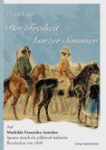 Der Freiheit kurzer Sommer