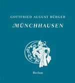 Fahrten und Abenteuer des Freiherrn von Münchhausen Fahrten und Abenteuer des Freiherrn von Münchhausen