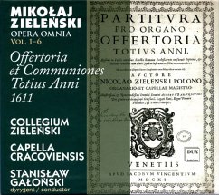 Offertoria Et Communiones Totius Anni 1611 (Ga) - Galonski/Collegium Zielenski/Capella Cracoviensis