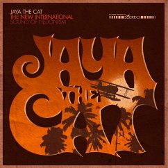 The New International Sound Of Hedonism - Jaya The Cat