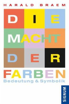 Die Macht der Farben - Braem, Harald