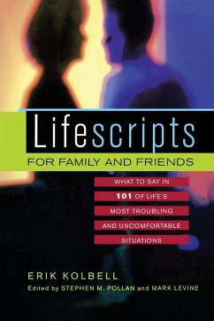 Lifescripts for Family and Friends - Kolbell, Erik
