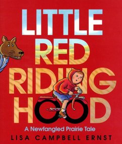 Little Red Riding Hood - Ernst, Lisa Campbell