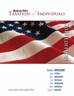 Taxation of Individuals, 2011 Edition with Connect Plus - Spilker Brian; Ayers Benjamin; Robinson, John