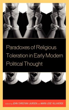 Paradoxes of Religious Toleration in Early Modern Political Thought