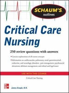 Schaum's Outline of Critical Care Nursing - Keogh, Jim