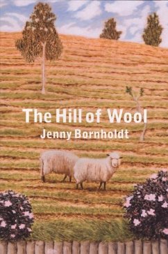 The Hill of Wool - Bornholdt, Jenny