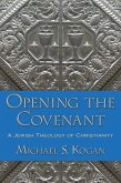 Opening the Covenant