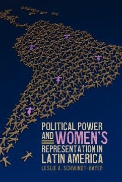 Political Power and Women's Representation in Latin America - Schwindt-Bayer, Leslie A