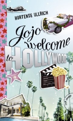 Jojo, welcome to Hollywood - Ullrich, Hortense