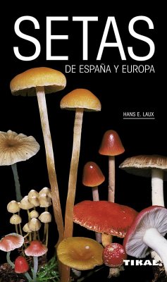 Setas de España y de Europa - Laux, Hans