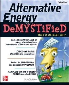 Alternative Energy Demystified, 2nd Edition - Gibilisco, Stan