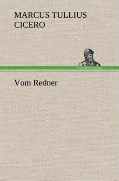 Vom Redner - Cicero