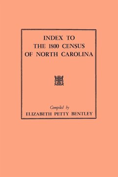 Index to the 1800 Census of North Carolina - Bentley, Elizabeth Petty