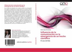 Influencia de la comunicación en la emergencia de un hecho científico - López Hernández, Sonia