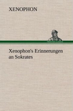 Xenophon's Erinnerungen an Sokrates - Xenophon