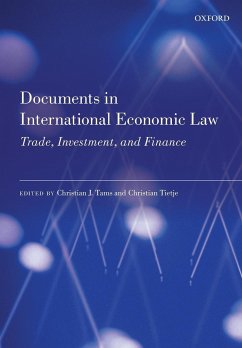 Documents in International Economic Law - Tams, Christian J; Tietje, Christian