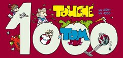 Tom Touché 1000 - Tom