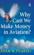 Why Can't We Make Money in Aviation? - Bild 1