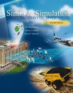 Lsc Cpsv (Univ of Cincinnati Cincinnati) Simio and Simulation: Modeling, Analysis, Applications - Kelton, W.; Smith, Jeffrey; Sturrock, David
