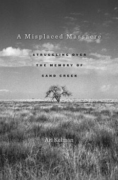 A Misplaced Massacre - Kelman, Ari