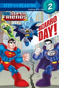 Bizarro Day! (DC Super Friends) - Wrecks, Billy