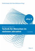 Technik für Menschen im nächsten Jahrzehnt