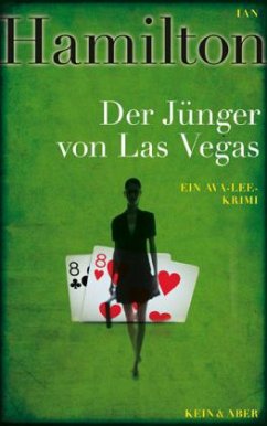 Der Jünger von Las Vegas / Agentin Ava Lee Bd.2 - Hamilton, Ian