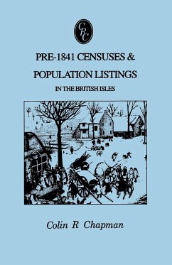 Pre-1841 Censuses & Population Listings in the British Isles - Chapman, Colin R.