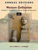 Annual Editions: Western Civilization, Volume 1: The Earliest Civilizations Through the Reformation
