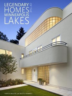 Legendary Homes of the Minneapolis Lakes - Hammel, Bette