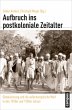 Aufbruch ins postkoloniale Zeitalter - Bild 1