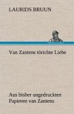 Van Zantens törichte Liebe