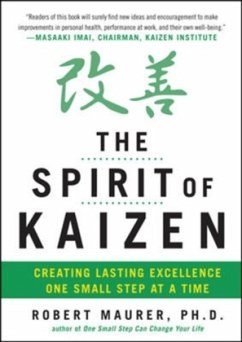 The Spirit of Kaizen - Maurer, Robert