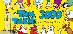 Tom Touché 3000 - ©TOM