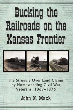 Cover Bucking the Railroads on the Kansas Frontier