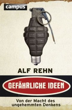 Gefährliche Ideen - Rehn, Alf
