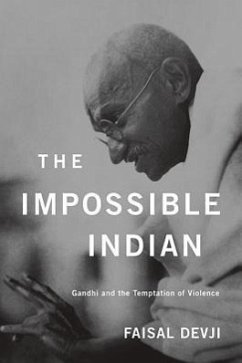 Impossible Indian - Devji, Faisal