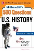 McGraw-Hill's 500 U.S. History Questions, Volume 2