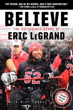 Believe: The Victorious Story of Eric Legrand Young Readers' Edition - Legrand, Eric; Yorkey, Mike